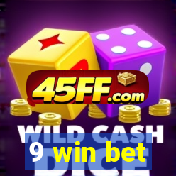 9 win bet